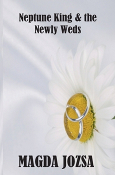 Paperback Neptune King and the Newly Weds Book