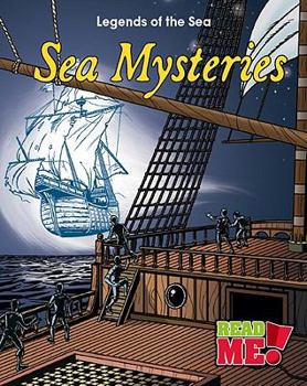 Paperback Sea Mysteries (Legends of the Sea: Read Me!, Level M) Book