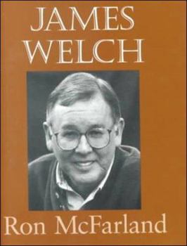 Hardcover Understanding James Welch (Understanding Contemporary American Literature) Book