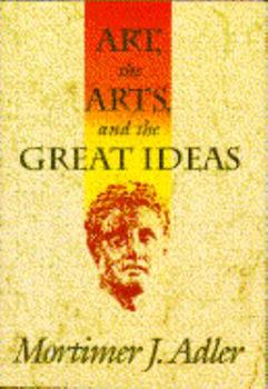 Hardcover Art, the Arts, and the Great Ideas Book