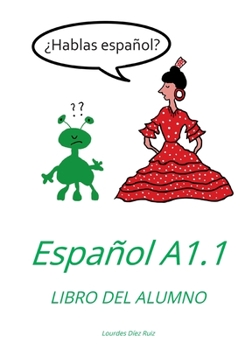 Paperback ¿Hablas español?: Español A 1.1 Book