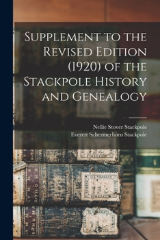 Paperback Supplement to the Revised Edition (1920) of the Stackpole History and Genealogy Book