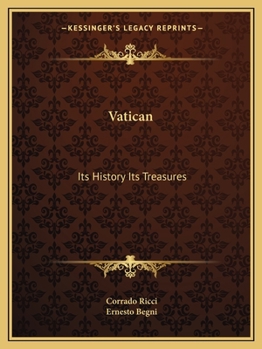 Paperback Vatican: Its History Its Treasures Book