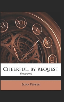 Paperback Cheerful-By Request Illustrated Book