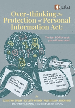 Paperback Over-thinking the Protection of Personal Information Act Book