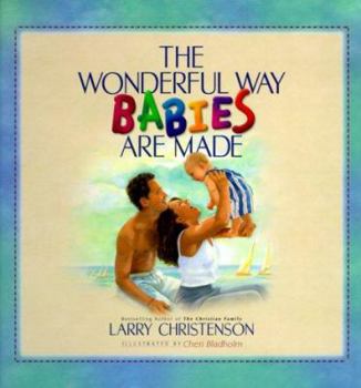Hardcover The Wonderful Way Babies Are Made Book