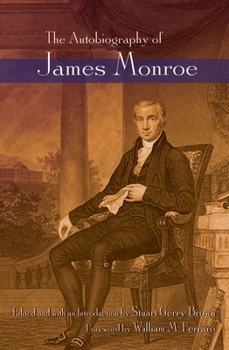 Hardcover The Autobiography of James Monroe Book
