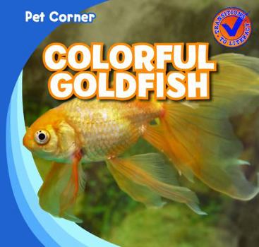 Colorful Goldfish - Book  of the Pet Corner / Rincón de las Mascotas
