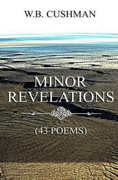 Paperback Minor Revelations: (43 Poems) Book