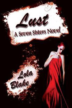 Paperback Lust: A Seven Sisters Novel Book