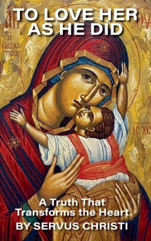 Paperback To Love Her As He Did Book