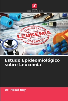 Paperback Estudo Epideomiológico sobre Leucemia [Portuguese] Book