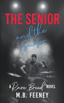 Paperback The Senior and the Surfer Book