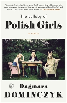Paperback The Lullaby of Polish Girls Book