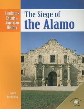 Paperback The Siege of the Alamo Book