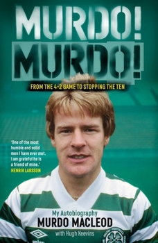 Paperback Murdo! Murdo!: From the 4 - 2 Game to Stopping the Ten Book
