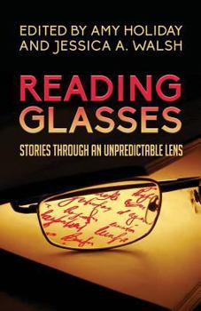Paperback Reading Glasses: Stories Through an Unpredictable Lens Book
