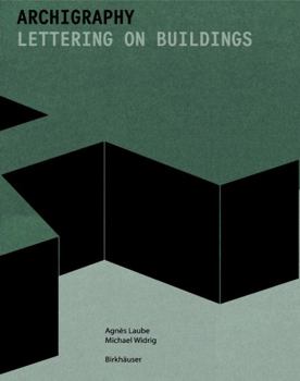 Paperback Archigraphy: Lettering on Buildings Book