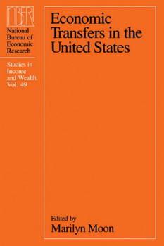 Hardcover Economic Transfers in the United States: Volume 49 Book