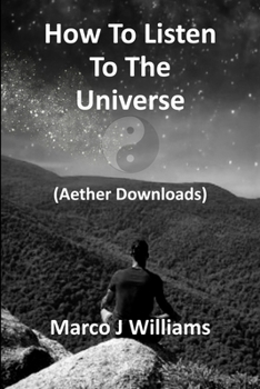 How to Listen to the Universe: Aether Downloads B0CM6NS8MN Book Cover