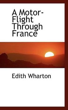 Paperback A Motor-Flight Through France Book