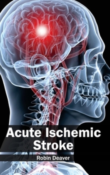 Hardcover Acute Ischemic Stroke Book