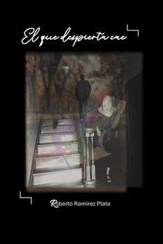 Paperback El que despierta cae [Spanish] Book