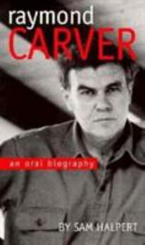 Paperback Raymond Carver: An Oral Biography Book