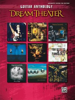 Dream Theater- Guitar Anthology (Authentic Guitar Tab Edition)