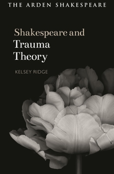 Hardcover Shakespeare and Trauma Theory Book