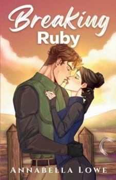 Paperback Breaking Ruby: Small Town Romance with Forbidden Love Book