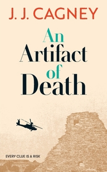 An Artifact of Death - Book #4 of the Reverend Cici Gurule Mysteries
