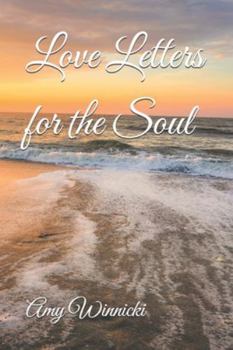 Paperback Love Letters for the Soul Book