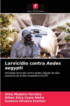 Paperback Larvicídio contra Aedes aegypti [Portuguese] Book