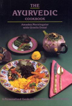 Paperback The Ayurvedic Cookbook Book