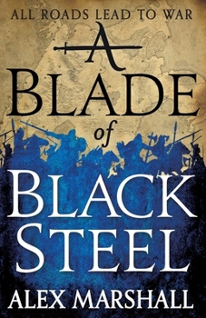 A Blade of Black Steel - Book #2 of the Crimson Empire