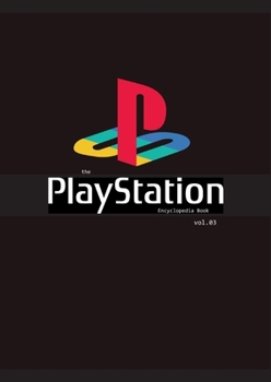 Paperback The PlayStation Encyclopedia Book Vol.3 Book