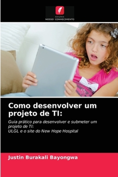 Paperback Como desenvolver um projeto de TI [Portuguese] Book