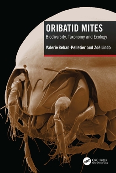 Hardcover Oribatid Mites : Biodiversity, Taxonomy and Ecology Book