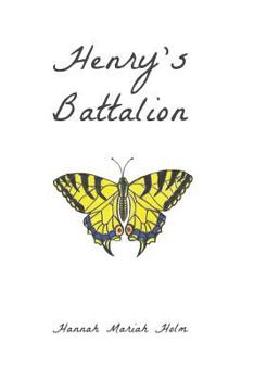 Paperback Henry's Battalion Book