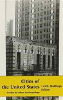 Paperback Cities of the United States: Studies in Urban Anthropology Book