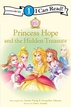 Princess Hope and the Hidden Treasure - Book  of the Princess Parables: I Can Read!
