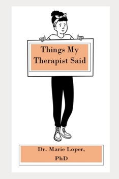 Paperback Things My Therapist Said Book