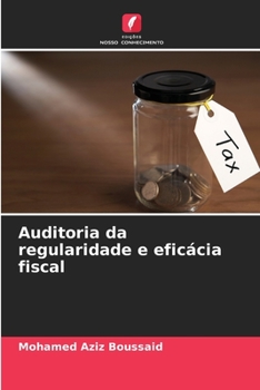 Paperback Auditoria da regularidade e eficácia fiscal [Portuguese] Book