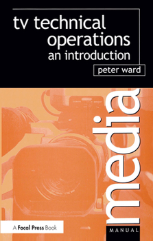 Paperback TV Technical Operations: An Introduction Book