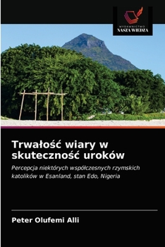 Paperback Trwalośc wiary w skutecznośc uroków [Polish] Book