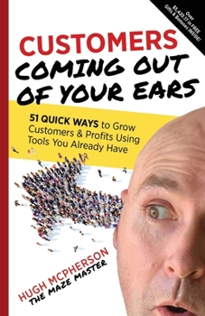 Paperback Customers Coming Out of Your Ears Book