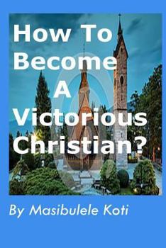 Paperback How To Become A Victorious Christian?: Spiritual Growth Book