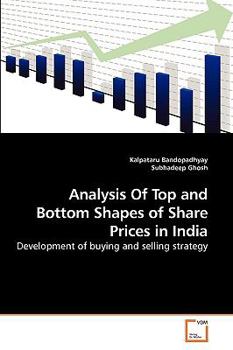Paperback Analysis Of Top and Bottom Shapes of Share Prices in India Book