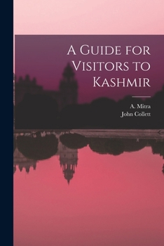 Paperback A Guide for Visitors to Kashmir Book